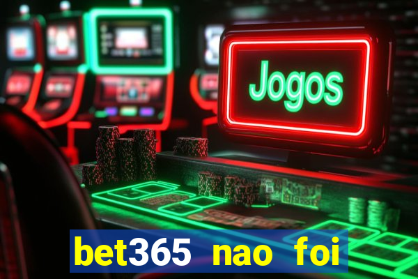 bet365 nao foi possivel processar seu deposito